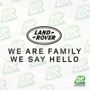 We Are Family We Say Hello sticker