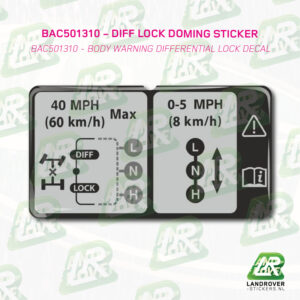 BAC501310 DIFF LOCK WARNING DECAL 3 | ©LANDROVER-STICKERS.NL