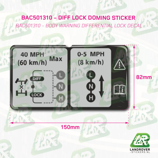 BAC501310 DIFF LOCK WARNING DECAL 1 | ©LANDROVER-STICKERS.NL